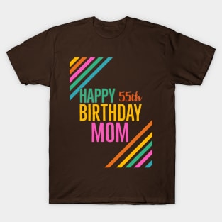 Mom birthday 55th T-Shirt